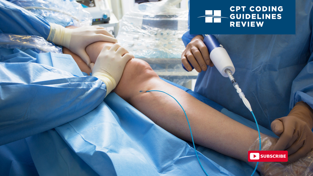 CPT Coding Guidelines Review: Vascular Embolization and Occlusion