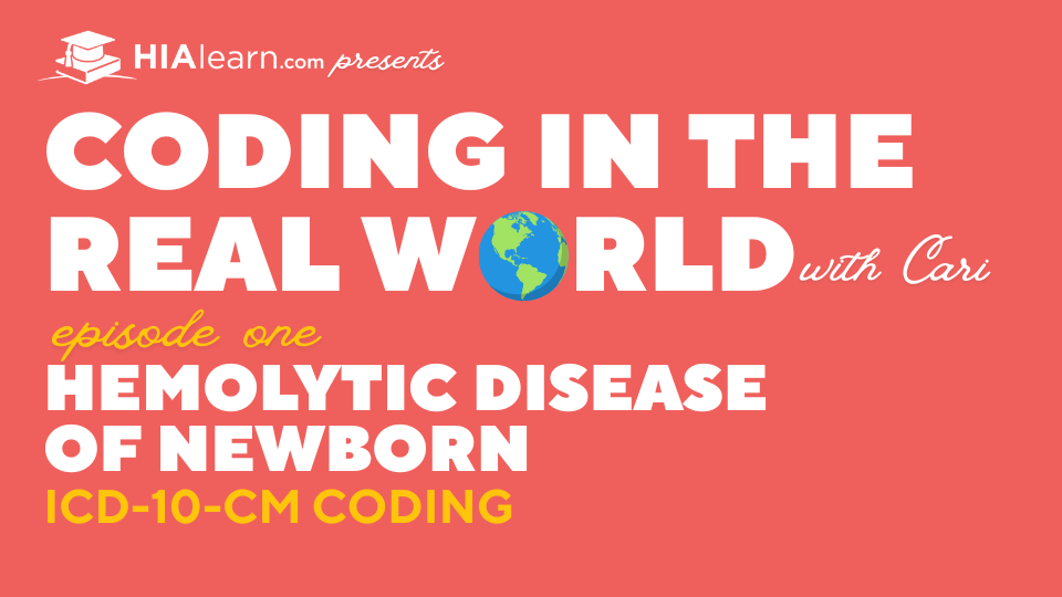 Hemolytic Disease of Newborn Coding in ICD-10-CM